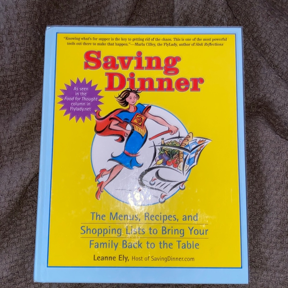 Saving Dinner by: Leanne Ely